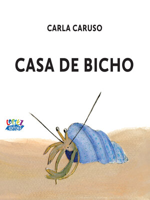 cover image of Casa de bicho